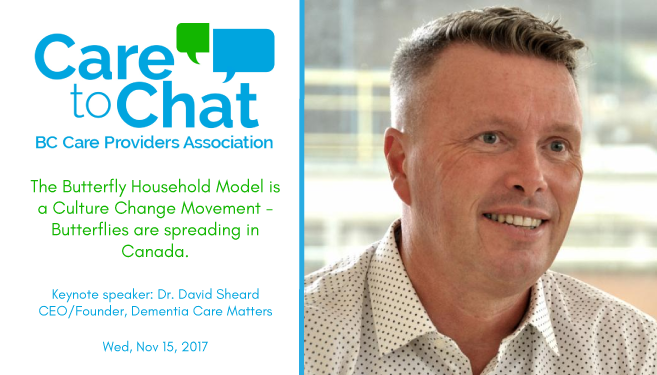 David Sheard to be keynote speaker for Care to Chat on Butterfly Model of Dementia Care 