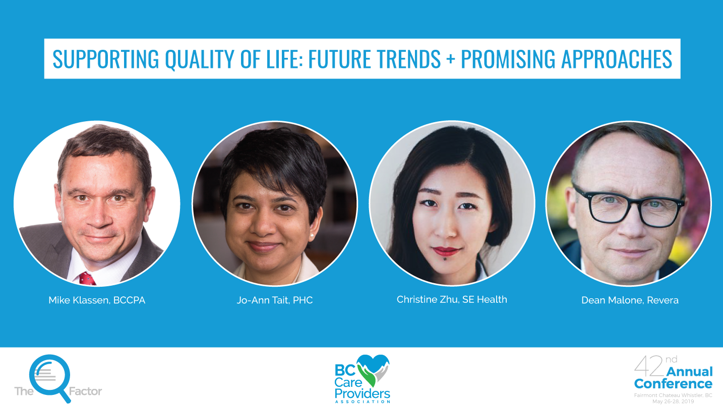 #BCCPA2019 Panel: Supporting Quality of Life: Future Trends + Promising Approaches