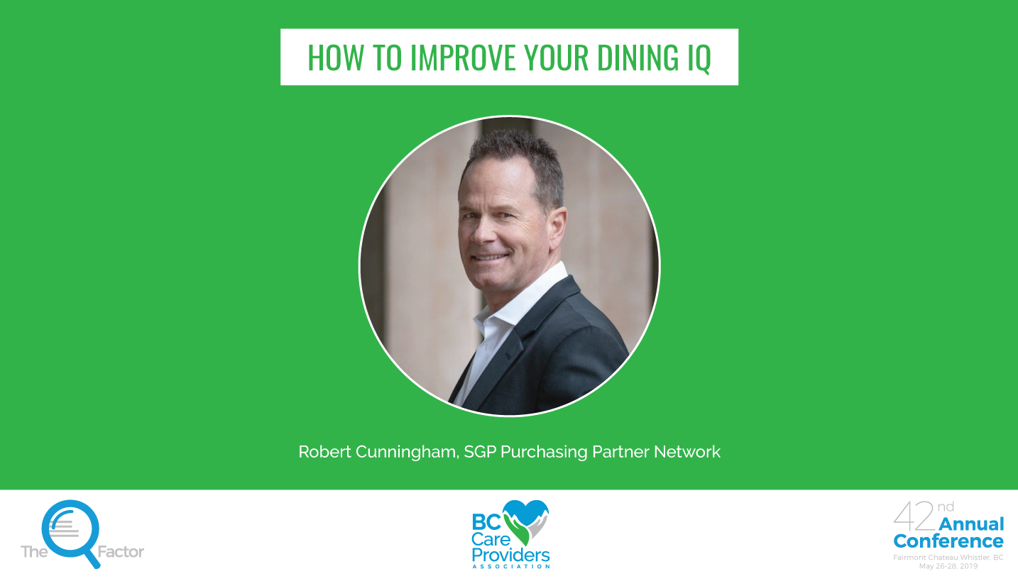 #BCCPA2019 Panel: How to Improve your Dining IQ