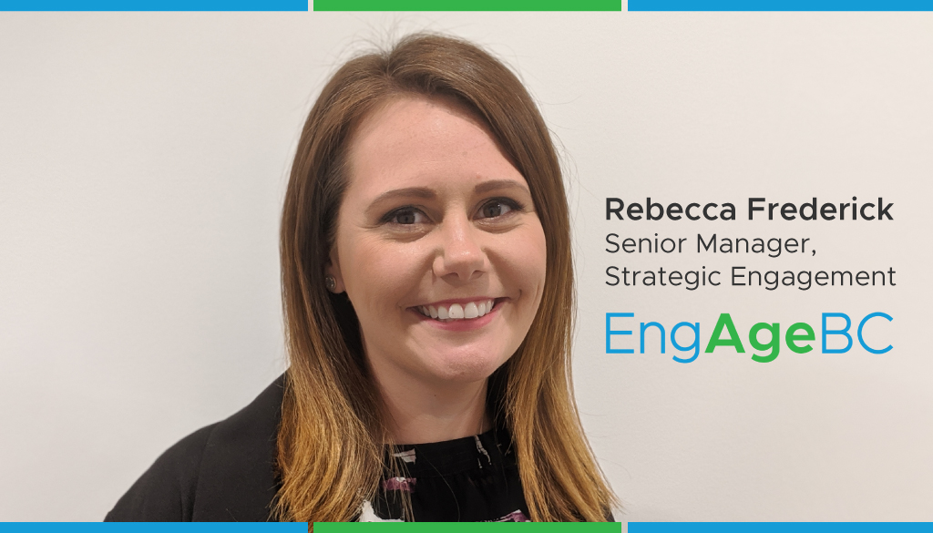 EngAge BC announces Rebecca Frederick as Senior Manager, Strategic Engagement