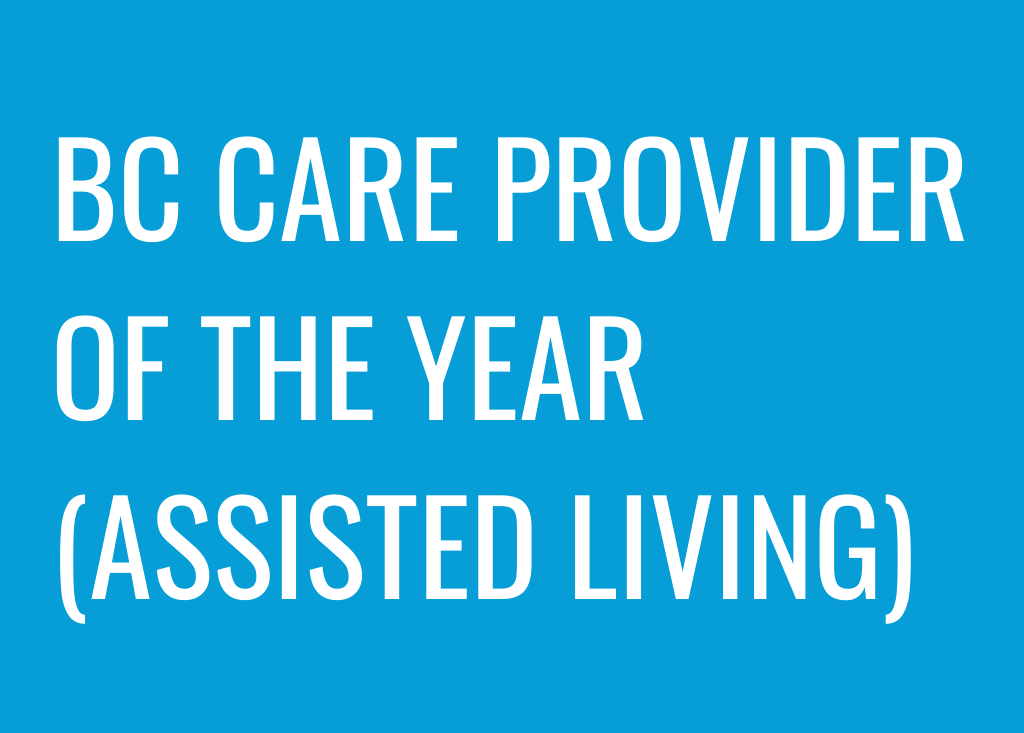 2020 BC Care Awards: Recognizing the BC Care Provider of the Year (Assisted Living) nominees