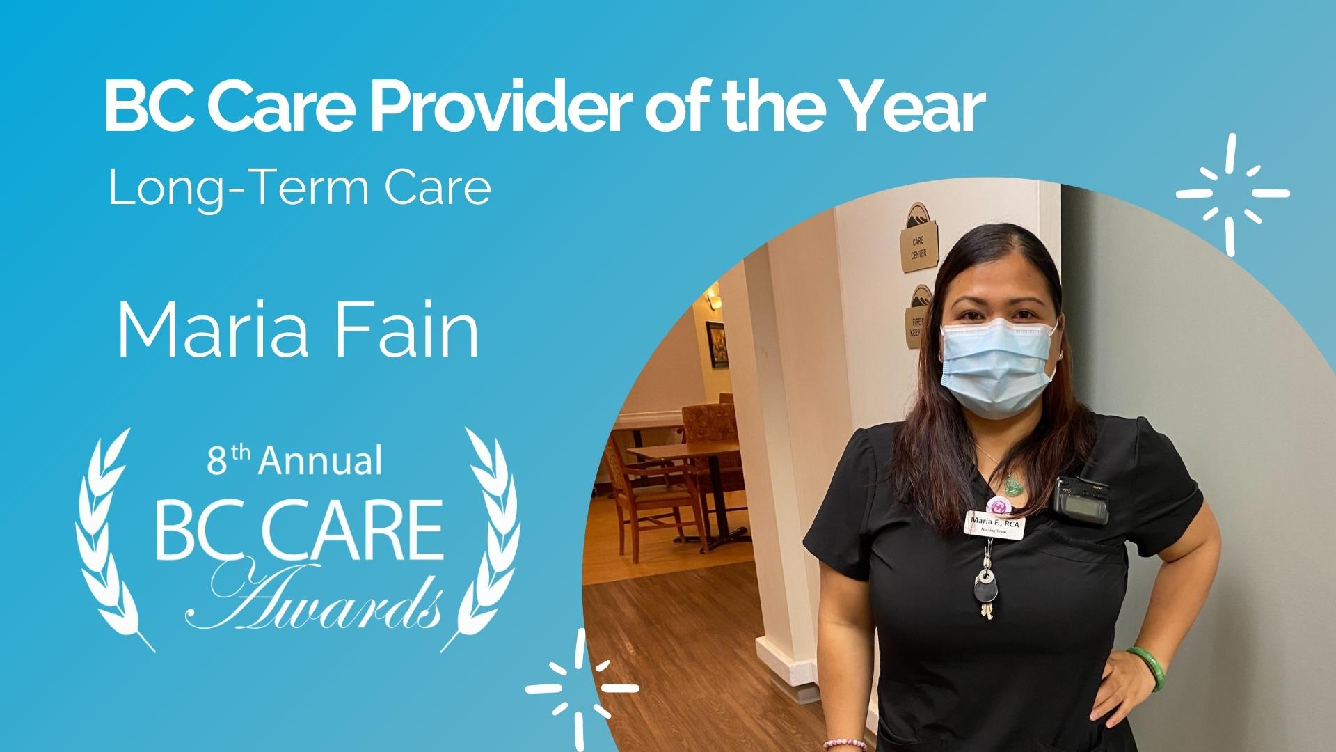 Congratulations, Maria Fain! Winner of the BC Care Provider of the Year award (Long-Term Care category)