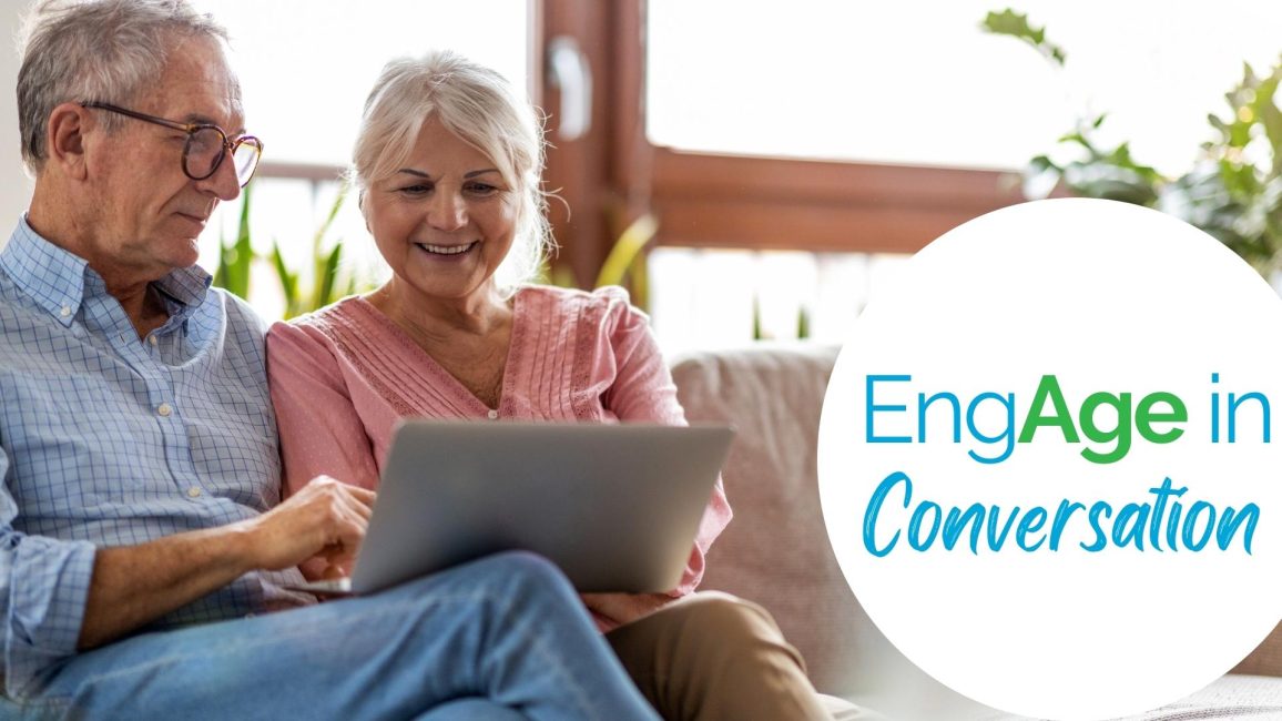 Announcing “EngAge in Conversation” — a webinar series for independent living operators