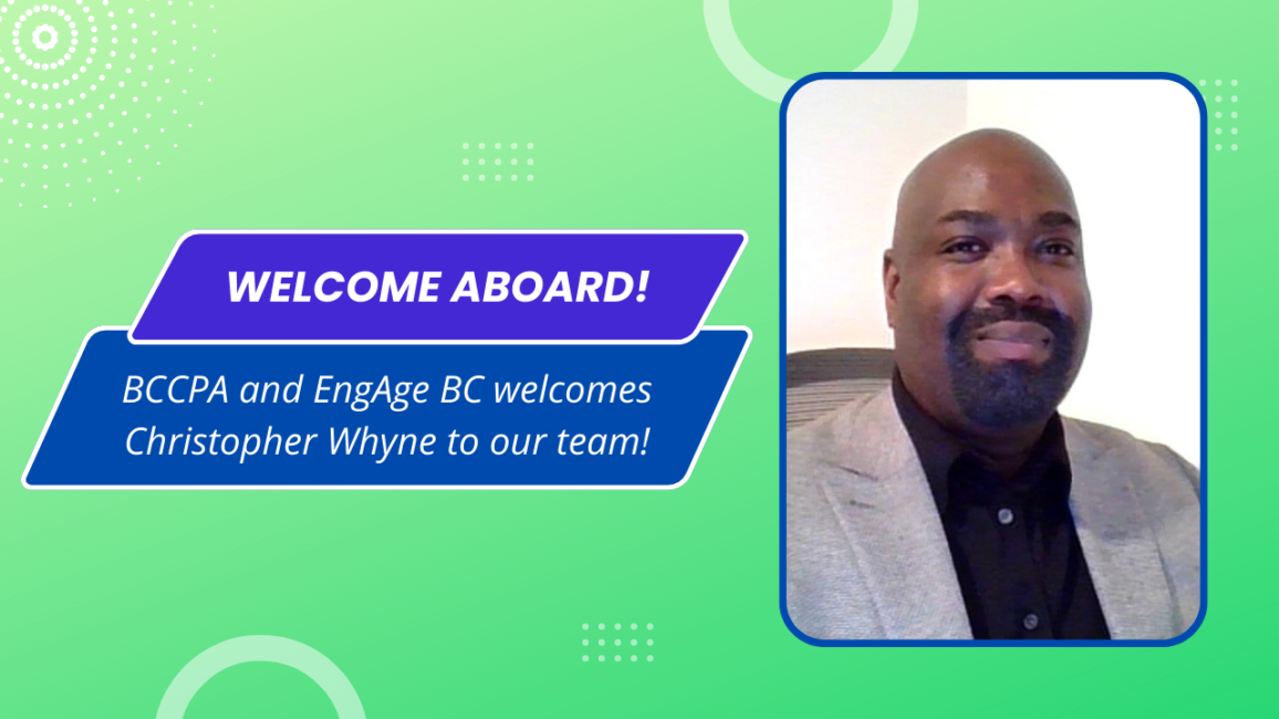 BCCPA and EngAge BC welcomes new Project Manager with the FAST Seniors Care Initiative